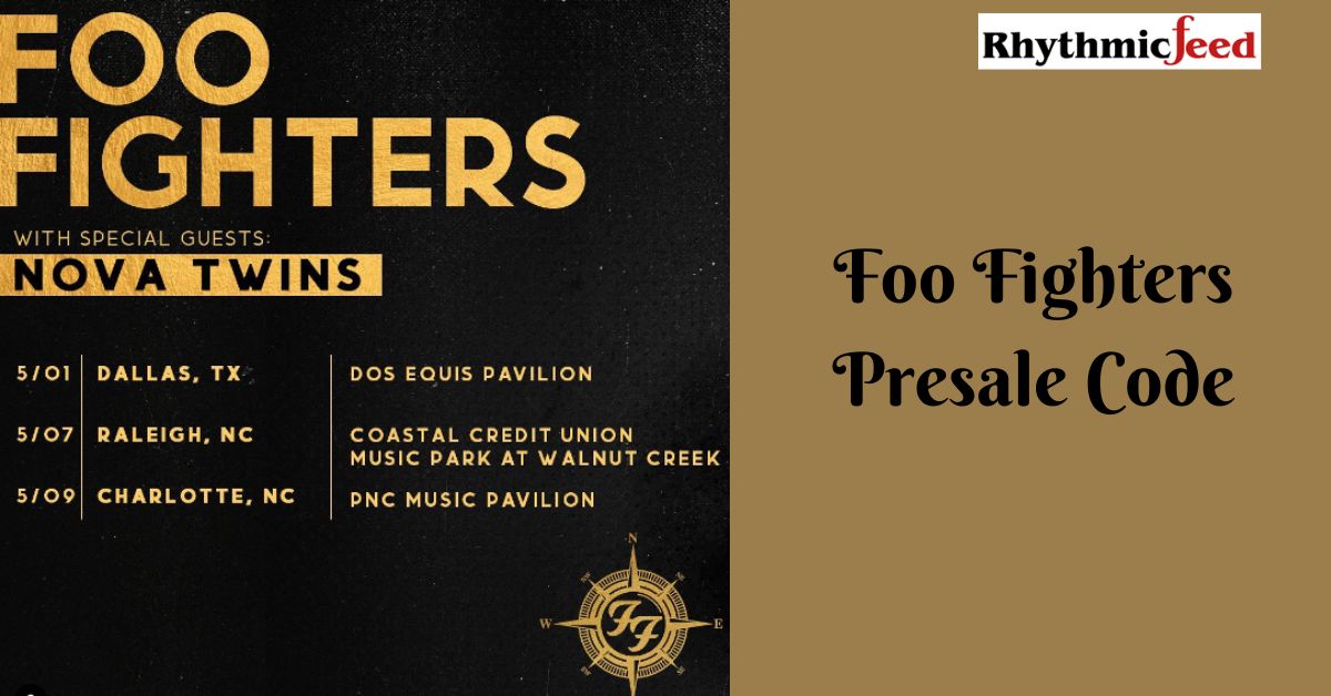Foo Fighters Presale Code