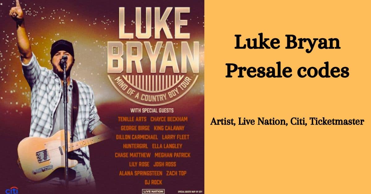 Luke Bryan Presale codes 2024